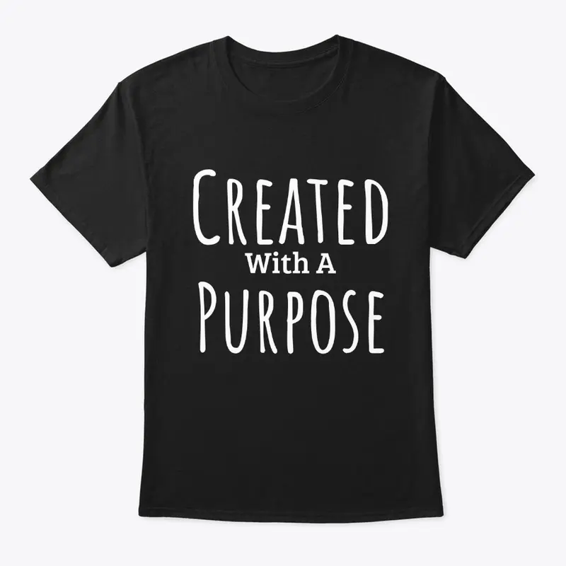 Created with a Purpose - Christian 