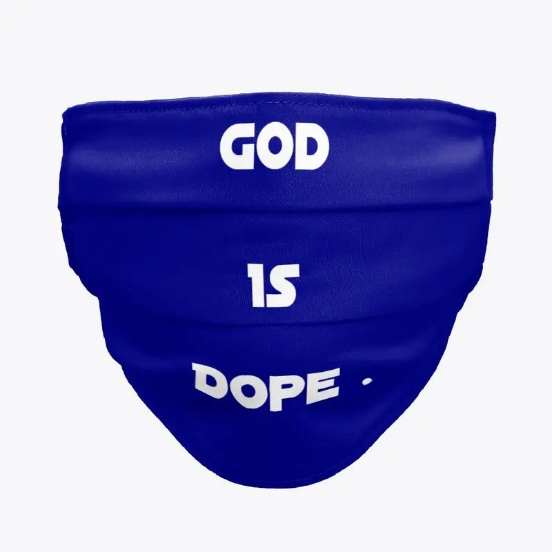 God Is Dope | Religious Shirt