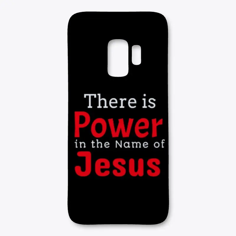 There is power in the name of Jesus